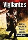 Grant, Kevin Grant - Vigilantes