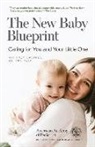Whitney Casares - The New Baby Blueprint: Caring for You and Your Little One