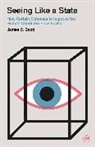 James C. Scott - Seeing Like a State