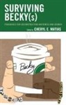Cheryl E Matias, Cheryl E. Matias, Cheryl E Matias, Cheryl E. Matias - Surviving Becky(s)
