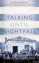 Isaac Matarasso, MATARASSO ISAAC - Talking Until Nightfall