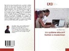 Julio Warner Loiseau - Un système éducatif haïtien à moderniser