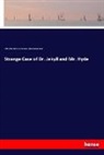 Wilki Collins, Wilkie Collins, Wi Hearst, William Randolph Hearst, Robert Loui Stevenson, Robert Louis Stevenson - Strange Case of Dr. Jekyll and Mr. Hyde