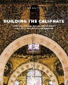 Jennifer A. Pruitt - Building the Caliphate