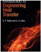 S. A. Klein, S. A. (University of Wisconsin Klein, G. F. Nellis, G. F. (University of Wisconsin Nellis - Introduction to Engineering Heat Transfer