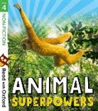 Anita Ganeri, Brita GranstrÃ¶m, Brita GranstrAm, Heather Hammonds, Hammonds Heather, Claire Llewellyn... - Animal Superpowers