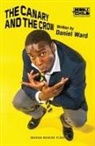 Daniel Ward, Ward Daniel - The Canary and the Crow