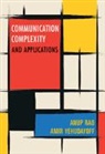 ANUP RAO, Anup Rao, Anup (University of Washington) Rao, Anup (University of Washington) Yehudayoff Rao, Amir Yehudayoff, Amir (Technion - Israel Institute of Technology Yehudayoff... - Communication Complexity