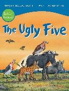 Julia Donaldson, Donaldson Julia, Alex Scheffler, Axel Scheffler, Scheffler Axel - The Ugly Five Early Reader