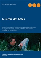Christiane Montdor - Le Jardin des Ames