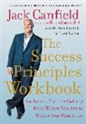 Jac Canfield, Jack Canfield, Brandon Hall, Brandon (Dr. Hall, Brandon (Dr.) Hall, Janet Switzer - The Success Principles Workbook