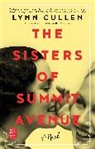 Lynn Cullen, Cullen Lynn - The Sisters of Summit Avenue