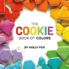 Holly Fox, Holly Fox - The Cookie Book of Colors