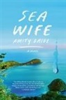 Amity Gaige - Sea Wife