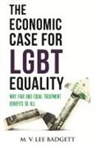 M V Lee Badgett, M. V. Lee Badgett - The Economic Case for LGBT Equality