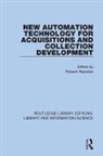 Rosann Bazirjian, Rosann Bazirjian, Bazirjian Rosann - New Automation Technology for Acquisitions and Collection Development