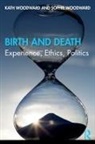Kath Woodward, Kath (The Open University Woodward, Sophie Woodward, Sophie (University of Manchester Woodward, Woodward Kath, Woodward Sophie - Birth and Death