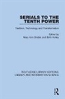 Mary Ann Holley Sheble, Beth Holley, Mary Ann Sheble - Serials to the Tenth Power