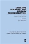 Kent Hendrickson, Kent Hendrickson, Hendrickson Kent - Creative Planning for Library Administration