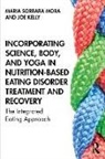 Joe Kelly, Maria Sorbara Mora, Maria Sorbara (Aurora Behavioral Health Mora - Incorporating Science, Body, Yoga in Nutrition Based Eating Disorder