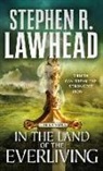Stephen R. Lawhead, Steve Lawhead - In the Land of the Everliving Vol. 2