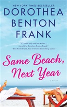 Dorothea Benton Frank - Same Beach, Next Year