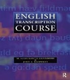 Maria Lecumberri, Lecumberri Maria, J. A. Maidment, Maidment J. A. - English Transcription Course