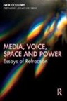 Nick Couldry - Media, Voice, Space and Power