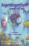 Karin Glanzmann, Marcus Pfister - Regenbogenfisch komm hilf mir! /'s Gheimnis vo de Kristallchugeli