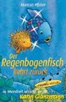 Marcus Pfister - Der Regenbogenfisch kehrt zurück