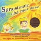 Sunestraale cha mer ässe - Chinderliedli (Livre audio)