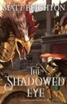 Matt Beighton - The Shadowed Eye