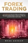 Mark Graham - Forex Trading