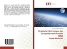 Mohamed Zakarya Bouayed - Structure Electronique des Composés semi-heusler XMSb Etude Ab-initio