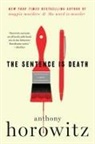 Anthony Horowitz - The Sentence Is Death
