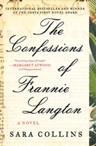 Sara Collins - The Confessions of Frannie Langton