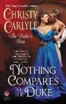 Christy Carlyle, Carlyle Christy - Nothing Compares to the Duke