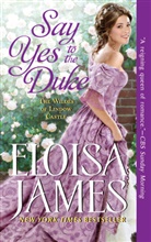 Eloisa James - Say Yes to the Duke