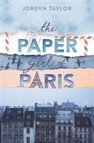 Jordyn Taylor - The Paper Girl of Paris