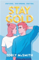 Tobly McSmith - Stay Gold