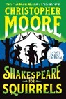 Christopher Moore - Shakespeare for Squirrels