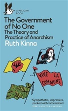 Ruth Kinna, Kinna Ruth - The Government of No One