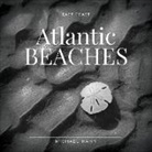 Michael Kahn - East Coast Atlantic Beaches