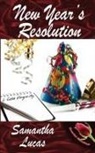 Samantha Lucas - New Year's Resolution