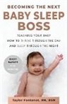 Taylor Fontenot - Becoming the Next BABY SLEEP BOSS
