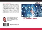José Luis Morán Esparza - La Economía Digital