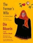 Rose Mary Santiago, Idries Shah - The Farmer's Wife -- Die Bäuerin