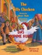 Idries Shah - The Silly Chicken -- Das dumme Huhn