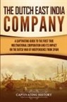 Captivating History - The Dutch East India Company
