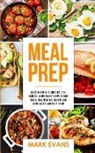 Mark Evans - Meal Prep